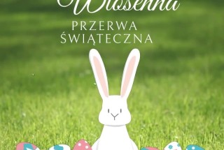 Wiosenna przerwa świąteczna